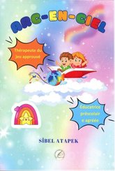 Arc - En - Ciel - Resimli Fransızca Öykü 7+ Yaş