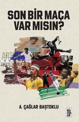 Son Bir Maça var mısın?