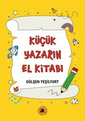 Küçük Yazarın El Kitabı
