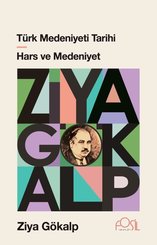 Türk Medeniyeti Tarihi Hars ve Medeniyet