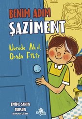 Benim Adım Şaziment - Nerede Akıl Orada Fikir