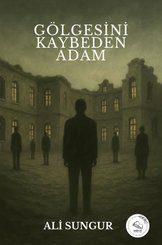 Gölgesini Kaybeden Adam