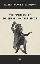 Strange Case of Dr. Jekyll and Mr. Hyde