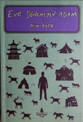 Eve Dönemeyen Adam