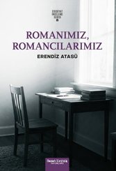 Romanımız Romancılarımız - Edebiyat İnceleme Serisi 8