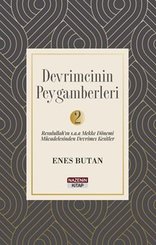 Devrimcinin Peygamberleri Cilt 2 - Resulullah'ın s.a.a. Mekke Dönemi Mücadelesinden Devrimci Kesitle