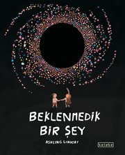 Beklenmedik Bir Şey