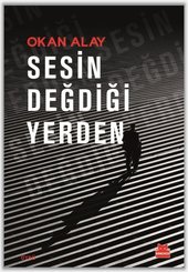 Sesin Değdiği Yerden