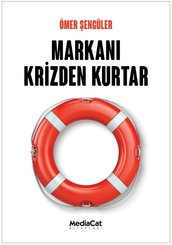 Markanı Krizden Kurtar