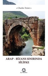 Arap - Bizans Sınırında Silifke