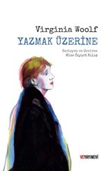 Yazmak Üzerine