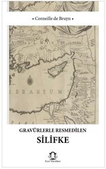 Gravürlerle Resmedilen Silifke
