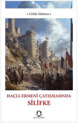 Haçlı - Ermeni Çatışmasında Silifke