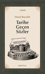Tarihe Geçen Sözler