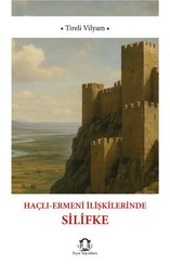 Haçlı - Ermeni İlişkilerinde Silifke