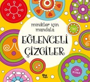 Eğlenceli Çizgiler - Minikler İçin Mandala