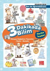 3 Dakikada Bilim 2 - Harika İcatlar
