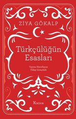 Türkçülüğün Esasları - Bez Ciltli