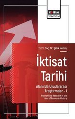 İktisat Tarihi Alanında Uluslararası Araştırmalar 1