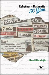 Rehgüzar-ı Matbuatta 50 Yılım