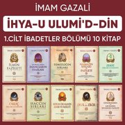 İhya-u Ulumiddin 1. Cilt İbadetler Bölümü Serisi Seti - 10 Kitap Takım