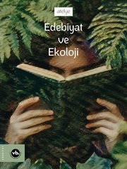Edebiyat ve Ekoloji - Atelye 3