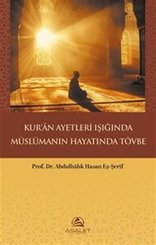 Kur'an Ayetleri Işığında Müslümanın Hayatında Tövbe