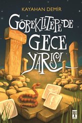 Göbeklitepe'de Gece Yarısı