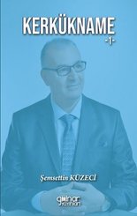 Kerkükname Cilt 1