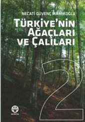 Türkiye'nin Ağaçları ve Çalıları Cilt 2