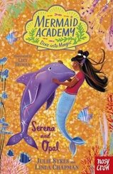 Mermaid Academy: Serena and Opal