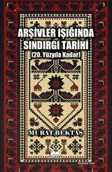 Arşivler Işığında Sındırgı Tarihi 20. Yüzyıla Kadar