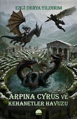 Arpina Cyrus ve Kehanetler Havuzu