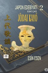 Japon Edebiyatı 2 - Eski Çağ Jödao Kayö