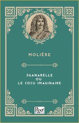 Sganarelle Ou Le Cocu Imaginaire