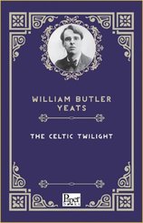 The Celtic Twilight