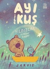 Ayı İle Kuş 2 – Yıldızlar ve Diğer Öyküler doğrulanmış Türkçe kitap kapağı