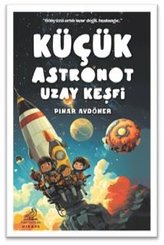 Küçük Astronot Uzay Keşfi