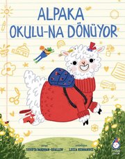 Alpaka Okuluna Dönüyor