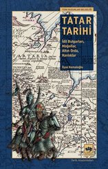 Tatar Tarihi - İdil Bulgarları Moğollar Altın Orda Hanlıklar