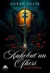 Ankebut'un Öfkesi Cehennem