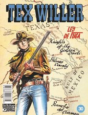 Tex Willer Sayı 30 - Ley de Fuga