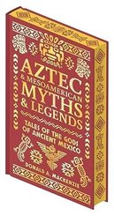 Aztec & Other Mesoamerican Myths & Legends
