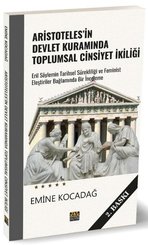 Aristoteles'in Devlet Kuramında Toplumsal Cinsiyet İkiliği
