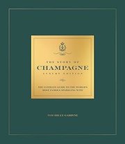 The Story of Champagne Luxury Edition