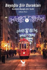 Beyoğlu Şiir Durakları - Anlatımlı Beyoğlu Şiir Tarihi