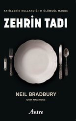 Zehrin Tadı - Katillerin Kullandığı 11 Ölümcül Madde