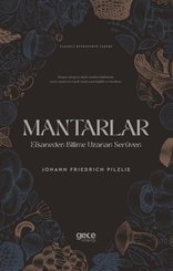 Mantarlar: Efsaneden Bilime Uzanan Serüven - Yasaklı Bitkilerin Tarihi