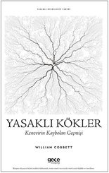 Yasaklı Kökler: Kenevirin Kaybolan Geçmişi - Yasaklı Bitkilerin Tarihi