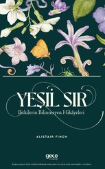 Yeşil Sır: Bitkilerin Bilinmeyen Hikayeleri - Yasaklı Bitkilerin Tarihi